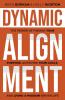 Dynamic Alignment