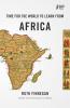 Time for the World to Learn from Africa (Hearing Others' Voices)