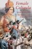 Female Caligula: Ranavalona Madagascar's Mad Queen