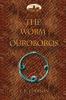 The Worm Ouroboros: Illustrated with Notes and Annotated Glossary