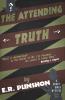 The Attending Truth: A Bobby Owen Mystery: 30 (The Bobby Owen Mysteries)
