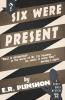 Six Were Present: A Bobby Owen Mystery: 35 (The Bobby Owen Mysteries)