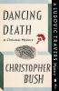 Dancing Death: A Ludovic Travers Mystery: 5 (The Ludovic Travers Mysteries)