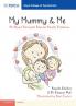 My Mummy & Me