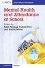 Mental Health and Attendance at School