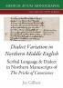 Dialect Variation in Northern Middle English