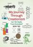 My Journey through Creationism