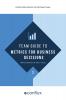 Team Guide to Metrics for Business Decisions: Pocket-sized insights for software teams: 2 (Team Guides for Software)