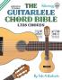 The Guitalele Chord Bible: ADGCEA Standard Tuning 1728 Chords (Fretted Friends Series)