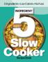 The Simple 5 Ingredient Skinny Slow Cooker