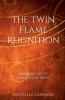 The Twin Flame Reignition: 9 (Earth Angel)