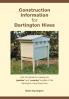 Construction Information for Dartington Hives