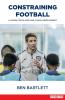 Constraining Football