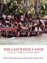 The Last White Canoe  of the Lau of Malaita Solomon Islands