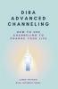 Dira Advanced Channeling
