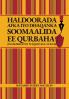 Haldoorada Afka iyo Dhaqanka Soomaalida ee Qurbaha (Ingiriiska iyo Waqooyiga-Yurub)