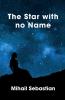The Star with no Name
