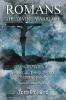 Romans The Divine Marriage Volume 2 Chapters 9-16: A Biblical Theological Commentary Second Edition Revised (Romans the Divines Marriage)
