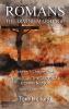 Romans The Divine Marriage Volume 1 Chapters 1-8: A Biblical Theological Commentary Second Edition Revised