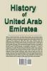 History of United Arab Emirate: Travel and Tourism Information Guide