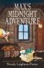 Max's Midnight Adventure: 11 (Shadows from the Past)