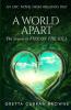 A World Apart: 3 (Liberty Trilogy)