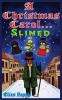 A Christmas Carol... Slimed: American-English Edition