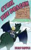 Cyril the Dragon: 2 (Jellybean the Dragon Stories American-English Edition)