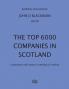 The Top 6000 Companies in Scotland: Companies with assets exceeding GBP3000000 (Business and Finance)
