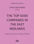 The Top 6000 Companies in The East Midlands