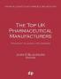 The Top UK Pharmaceutical Manufacturers: Profiles of the leading 1750 companies (Financial Surveys on Commerce and Industry)