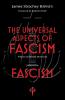 The Universal Aspects of Fascism & Fascism