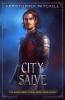 City of Salve: 7 (The Magelands Eternal Siege)