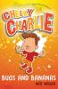 Cheeky Charlie: Bugs and Bananas: 2