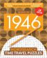 Born in 1946: Your Life in Wordsearch Puzzles: 12 (Time Travel Wordsearch)