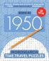 Born in 1950: Your Life in Wordsearch Puzzles: 16 (Time Travel Wordsearch)