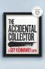 The Accidental Collector