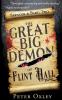 The Great Big Demon of Flint Hall