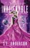 Inalienable: 7 (Starstruck Saga)