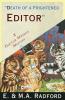 Death of a Frightened Editor: A Golden Age Mystery