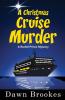 A Christmas Cruise Murder: 5 (A Rachel Prince Mystery)