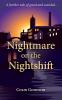 Nightmare on the Nightshift: A further tale of greed and scandal