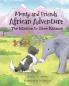Monty and Friends African Adventure: The Mission to Save Kaluwa