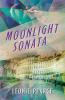 Moonlight Sonata: A Story of Life in the Shadows