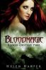 Bloodmagic: 2 (Blood Destiny)