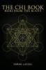 The Chi Book: Reiki from the roots