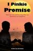 I Pinkie Promise