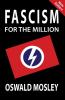 Fascism for the Million