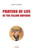 Prayers of Life of the Yellow Emperor