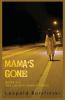Mama's Gone